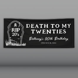 Tod meines 30. Geburtstags-Party Banner