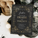 Tod meines 30er Halloween 40sten Geburtstags-Party Einladung<br><div class="desc">Tod zu meinen dreißiger Halloween 40. Geburtstag Party Einladung Alle Designs sind © PIXEL PERFECTION PARTY LTD</div>