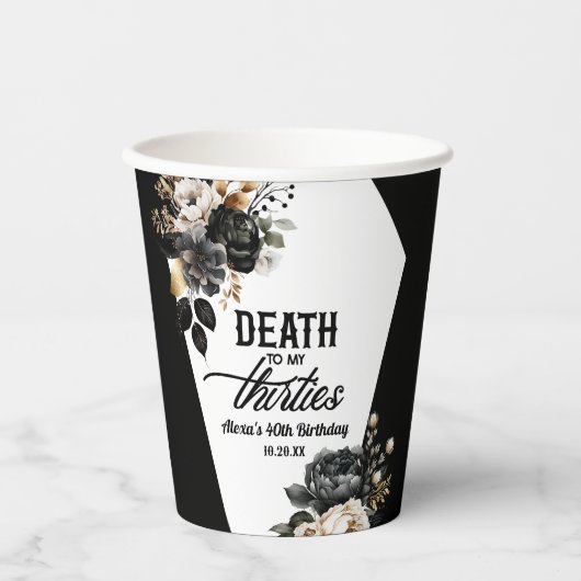 Tod meines dreißigjährigen Blumenhandels 40. Gebur Pappbecher (Vorderseite)