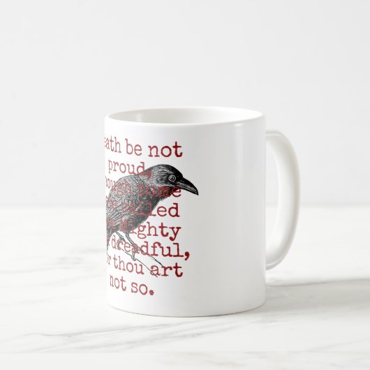 Tod sei nicht stolz - Todesurteil Kaffeetasse (VorderseiteRechts)