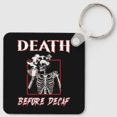 Tod vor Decaf Schlüsselanhänger (Rückseite)