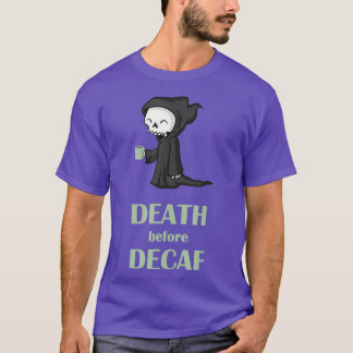 Tod vor Decaf T Shirt Skeletton T-Shirt