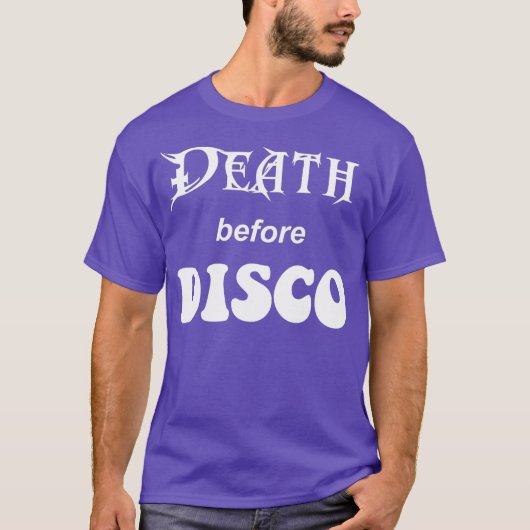 Tod vor Disco-Shirt T-Shirt (Vorderseite)