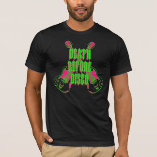 Tod vor Disco-Shirt T-Shirt