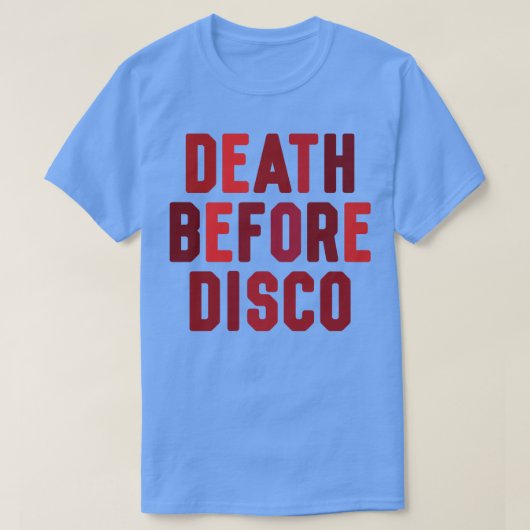 Tod vor Disco T-Shirt (Design vorne)