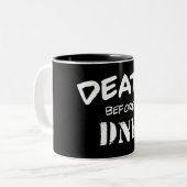 Tod vor DNF Zweifarbige Tasse (Vorderseite Links)