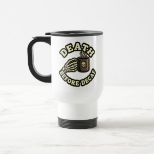 Tod vor Entkoffeinierung Totenkopf-Kaffeetasse f Reisebecher