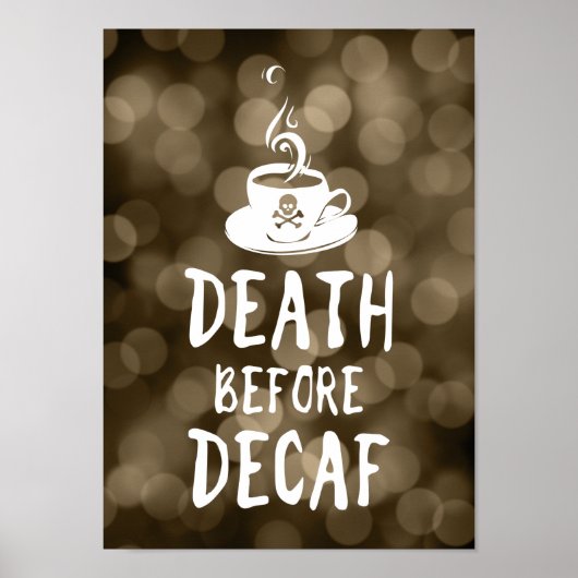 Tod vor Jahrzehnt Kaffee Poster (Vorne)