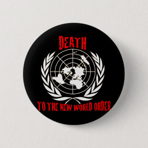 TOD ZUR NEUEN WELTORDNUNG BUTTON