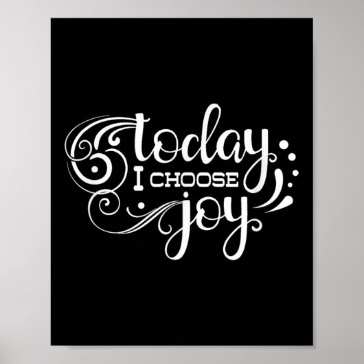 Today I Choose Joy, Insrational, Motivational, Fam Poster (Vorne)