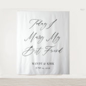 Today I Marry My Best Friend Wedding Backdrop  Wandteppich (Vorderseite)