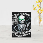 Today I'm Going To Be Sensible And Behave Myself S Karte (Gelbe Blume)