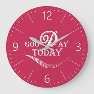 Today is a good day große wanduhr