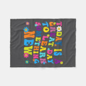 Today Is A Great Day To Learn Soing New Motivation Fleecedecke (Vorderseite (Horizontal))