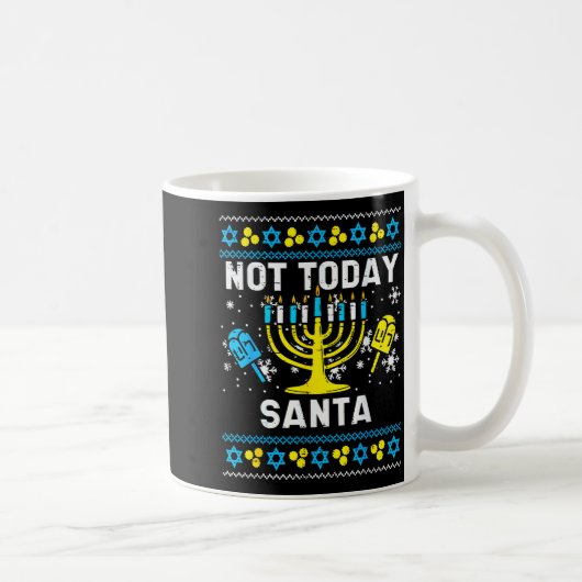 Today Santa Not Ugly Hanukkah Chanukah Jewish Wome Kaffeetasse (Rechts)