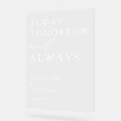 Today, Tomorrow & Always Custom Wedding Acrylschild (Winkel)