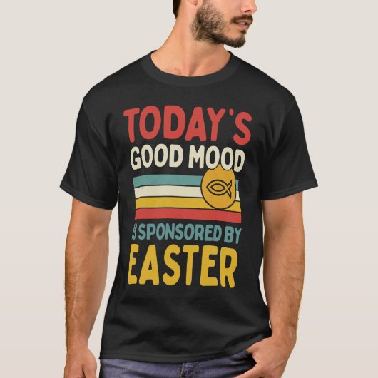 Today's Good Mood Is Sponsored By Easter Retro Vin T-Shirt (Vorderseite)