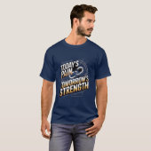 TODAY'S PAIN TOMORROW'S STRENGTH Motivational D-01 T-Shirt (Vorne ganz)