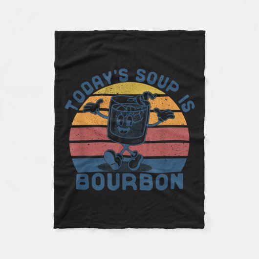 Today's Soup Is Bourbon - Funny Lover Bourbon Gl V Fleecedecke (Vorderseite)