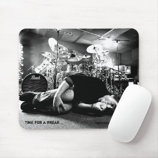 Todd Sucherman "Zeit für einen Bruch" Mousepad (Mit Mouse)