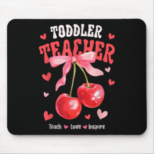 Toddle-Lehrer Liebe lehren inspirieren Kirsche Kok Mousepad