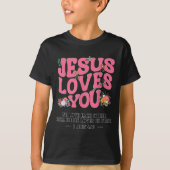 Toddler Jesus Loves You I Nk Christian God Sister T-Shirt (Vorderseite)