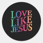 Toddler Love Like Jesus Christian God Son Sister G Runder Aufkleber (Vorderseite)
