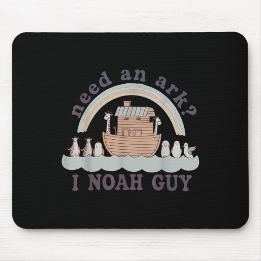 Toddler Need An Ark I A Noah Guy Funny Christian K Mousepad (Vorne)