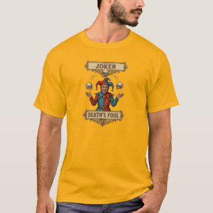 Todes eigener Narr T-Shirt