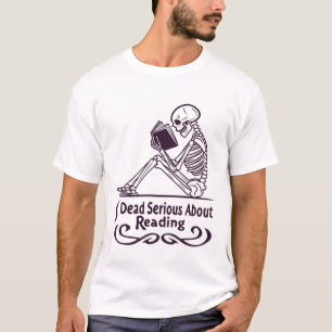 Todesernst beim Lesen Skeleton T-Shirt - Lustig