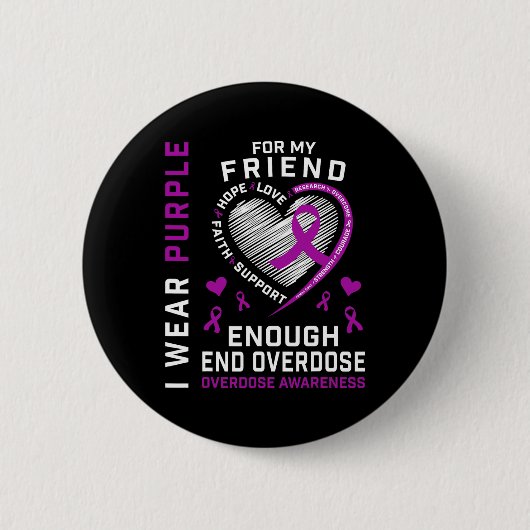 Todesfälle Durch Überdosen Beenden Awareness-Shirt Button (Vorderseite)