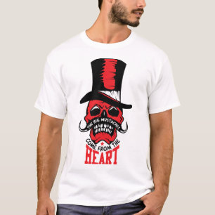 Todeskopf Hipster Zitat Mustache Heart Moust T-Shirt