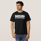 Todesstrafe für Unternehmensverbrechen T-Shirt (Vorne ganz)