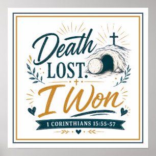 Todesverlust Ich gewann Christlicher Motivationssp Poster