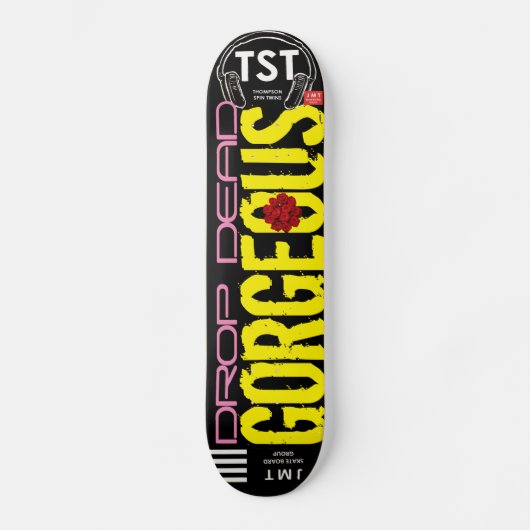 TÖDLICH SCHÖNES Skateboard (Vorderseite)