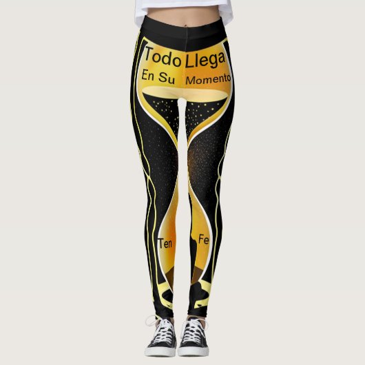 “Todo llega en su momento” – Believe in Timing  Leggings (Vorderseite)