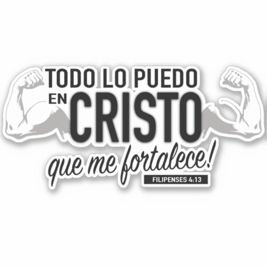 Todo Lo Puedo en Cristo Sticker 6 Zoll (Vorderseite)