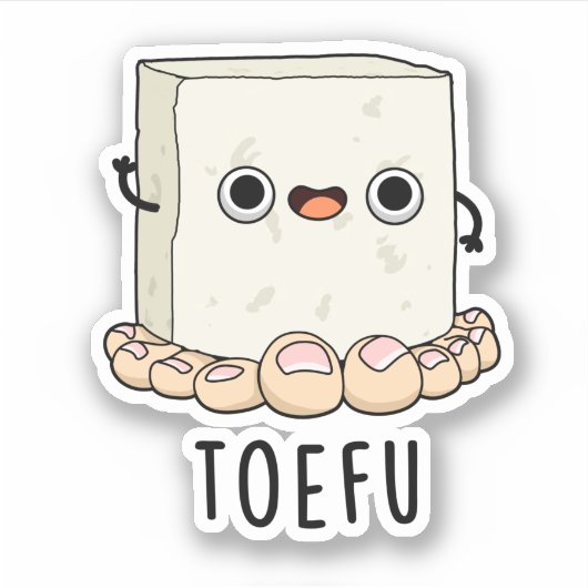 Toe-fu Funny Tofu Pun Aufkleber (Vorderseite)