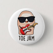 Toe Jam Funny Big Toe Music Pun Button (Vorderseite)