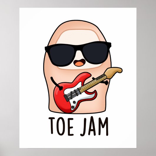 Toe Jam Funny Big Toe Music Pun Poster (Vorne)