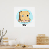 Toest Funny Toast mit Zehen Puff Poster (Küche)