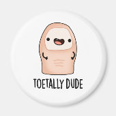 Toetally Typ Funny Big Toe Pun Magnet (Vorne)