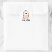 Toetally Typ Funny Big Toe Pun Runder Aufkleber (Tasche)