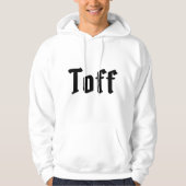Toff Hoodie (Vorderseite)