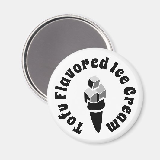 Tofu Flavored Ice Creme Magnet (Vorderseite/Rückseite)