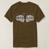 Tofu Life Funny Tofu Zitat Tofulover Veganes Veget T-Shirt (Design vorne)