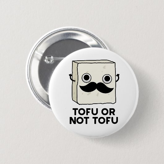 Tofu oder nicht Tofu Funny Shakespeare Food Pub Button (Vorne & Hinten)
