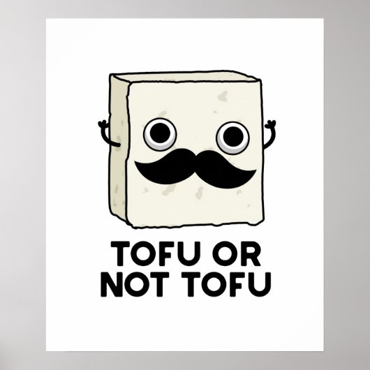 Tofu oder nicht Tofu Funny Shakespeare Food Pub Poster (Vorne)