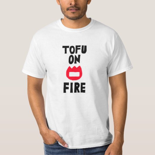 TOFU ON FIRE T-Shirt (Vorderseite)