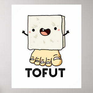 Tofut Funny Tofu Pub Poster